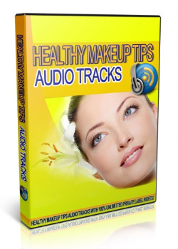 Healthy Makeup Tips Audio Tracks