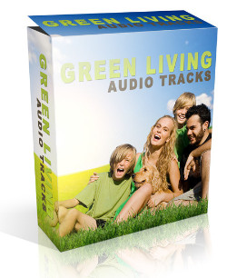 Green Living Audio Tracks